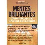 MENTES BRILHANTES - COMO DESENVOLVER TODO POTENCIAL DO SEU CÉREBRO - Alberto Dell'Isola